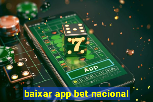 baixar app bet nacional